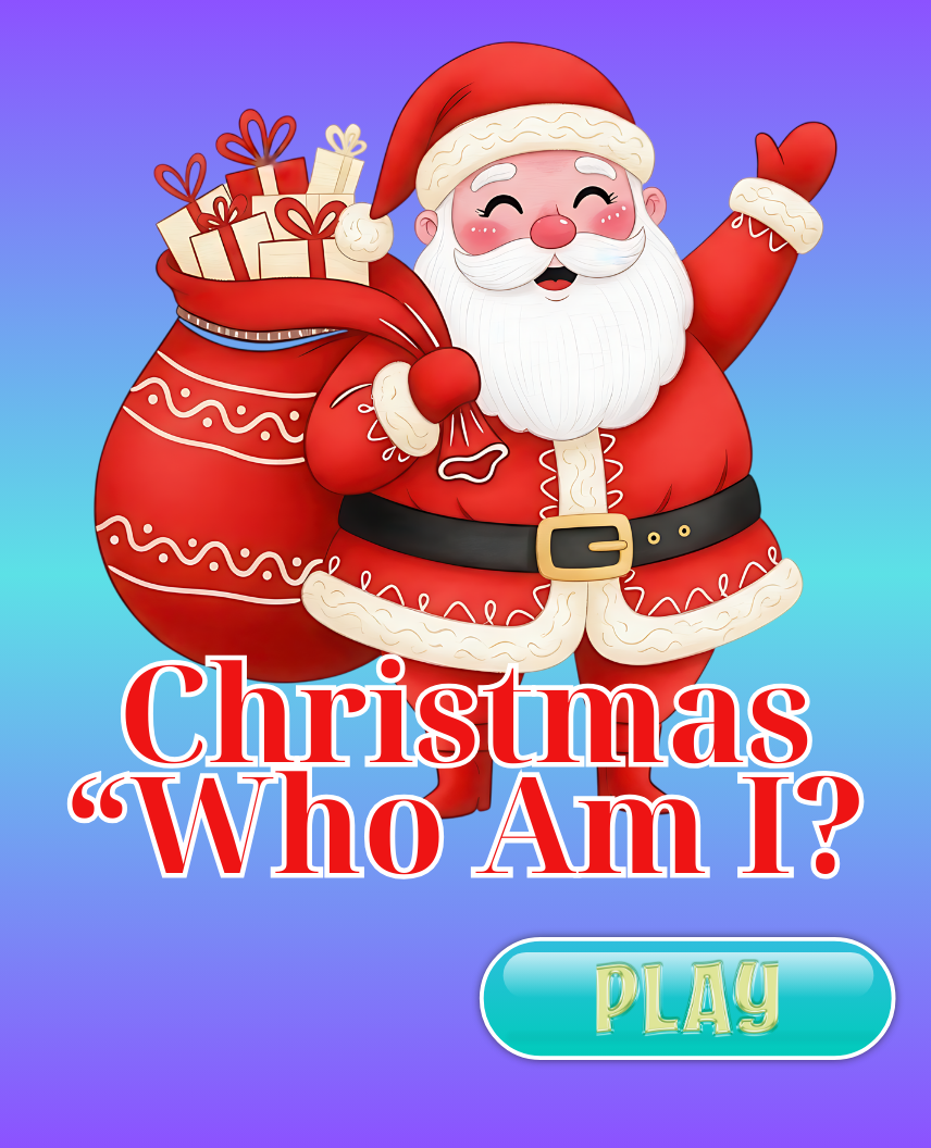 Christmas “Who Am I