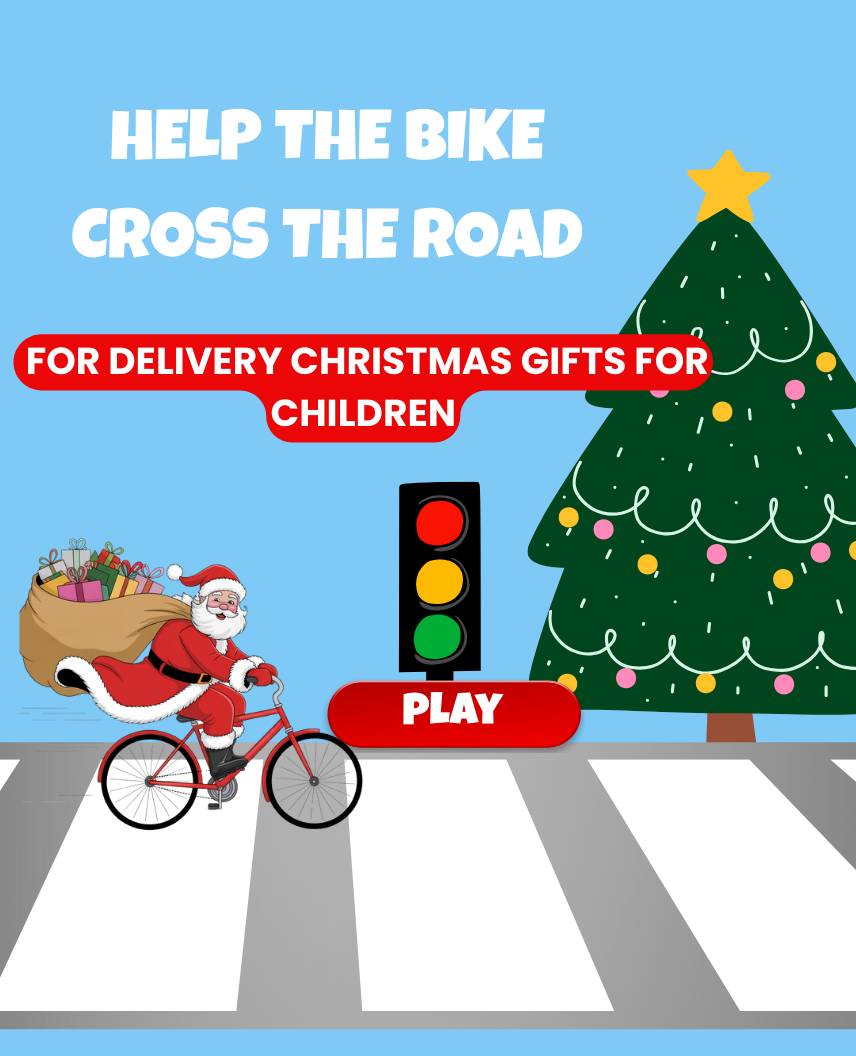 HELP THE BIKE CROSS THE ROAD